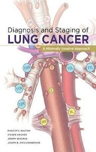 Diagnosis And Staging Of Lung Cancer "A Minimally Invasive Approach"