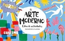 El Arte Moderno. Libro de Actividades