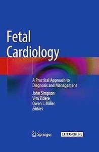 Fetal Cardiology "A Practical Approach to Diagnosis and Management + Extras Online"