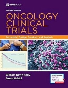 Oncology Clinical Trials "Successful Design, Conduct, and Analysis"