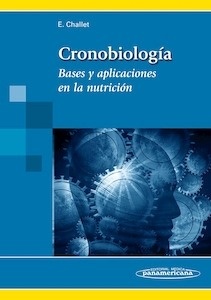 Cronobiología (eBook online) "Bases y aplicaciones en la nutrición"