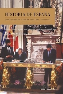 Historia de España Volumen 11: España y Europa
