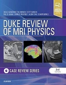 Duke Review of MRI Physics "Case Review Series"