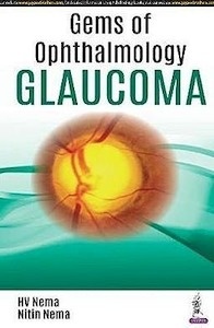 Glaucoma "Gems of Ophthalmology"