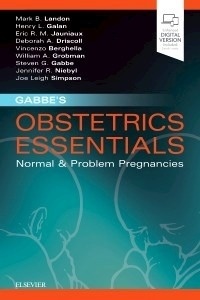Gabbe's Obstetrics Essentials "Normal & Problem Pregnancie"
