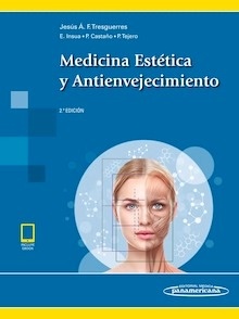 Medicina Estética y Antienvejecimiento "incluye eBook"