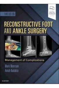 Reconstructive Foot and Ankle Surgery "Management of Complications"