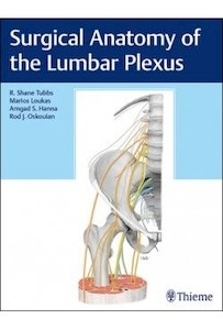 Surgical Anatomy Of The Lumbar Plexus