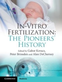 In-Vitro Fertilization "The Pioneers' History"