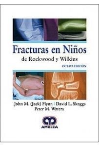 Fracturas en Niños de Rockwood y Wilkins