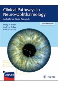 Clinical Pathways In Neuro-Ophthalmology