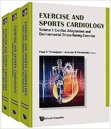 Exercise and Sports Cardiology, 3 Vols.