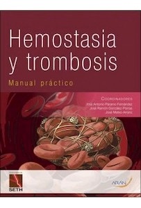 Hemostasia y Trombosis en la Práctica Clínica "Manual Práctico"