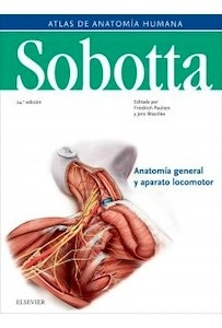 Sobotta. Atlas de Anatomía Humana Vol.1 "Anatomía General y del Aparato Locomotor"