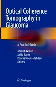 Optical Coherence Tomography in Glaucoma "A Practical Guide"