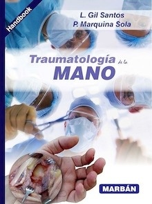 Traumatología de la Mano "Handbook"
