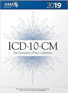 ICD-10-CM 2019 "The Complete Official Codebook"