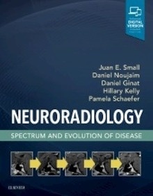 Neuroradiology "Spectrum and Evolution of Disease"