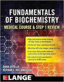 Fundamentals of Biochemistry "Medical Course and Step 1 Review"
