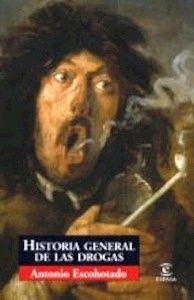Historia General de las Drogas