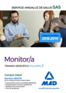 Monitor/a del Servicio Andaluz de Salud. Temario específico volumen 2
