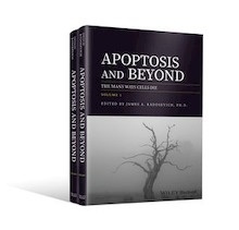 Apoptosis And Beyond 2 Vols. "The Many Ways Cells Die"