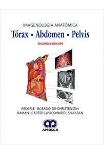 Imagenología Anatómica. Tórax  Abdomen  Pelvis