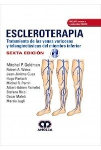 Escleroterapia "Tratamiento de las Venas Varicosas y Telangiectásicas del Miembro Inferior"