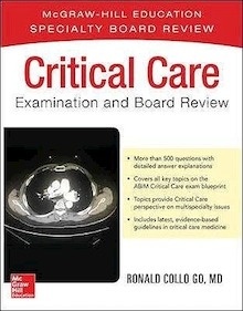 Critical Care Examination and Board Review