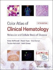 Color Atlas of Clinical Hematology "Molecular and Cellular Basis of Disease"