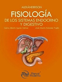 Fisiología de los Sistemas Endocrino y Digestivo