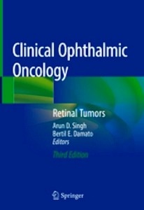 Clinical Ophthalmic Oncology "Retinal Tumors"