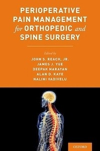 Perioperative Pain Management for Orthopaedic and Spine Surgery