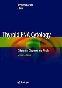 Thyroid FNA Cytology "Differential Diagnoses and Pitfalls"