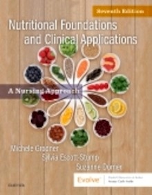 Nutritional Foundations and Clinical Applications "A Nursing Approach"