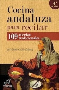 Cocina Andaluza para Recitar "109 Recetas Tradicionales"