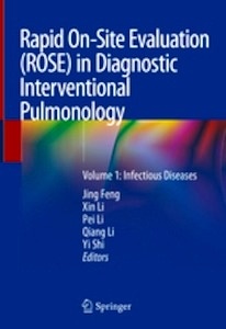 Rapid On-Site Evaluation (ROSE) in Diagnostic Interventional Pulmonology "Volume 1: Infectious Diseases"