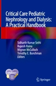 Critical Care Pediatric Nephrology and Dialysis "A Practical Handbook"