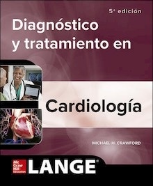 Diagnóstico Clínico y Tratamiento en Cardiología