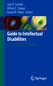 Guide to Intellectual Disabilities "A Clinical Handbook"