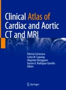 Clinical Atlas of Cardiac and Aortic CT and MRI