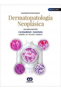 Diagnóstico Patológico. Dermatopatología Neoplásica