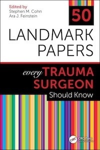 5v 0 Landmark Papers every Trauma Surgeon Should Know