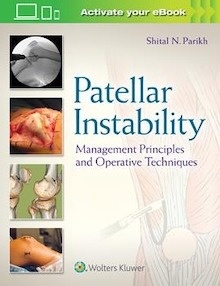 Patellar Instability "Management Principles and Operative Techniques"