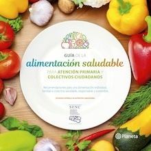 Guía de la Alimentación Saludable para la Atención Primaria y Colectivos Ciudadanos