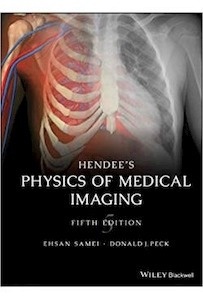 Hendee'S Physics Of Medical Imaging