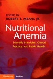 Nutritional Anemia "Scientific Principles  Clinical Practice And Public Health"