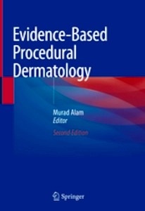 Evidence-Based Procedural Dermatology