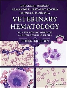 Veterinary Hematology "Atlas of Common Domestic Species"