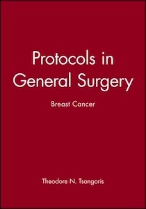 Protocols in General Surgery "Breast Cancer"